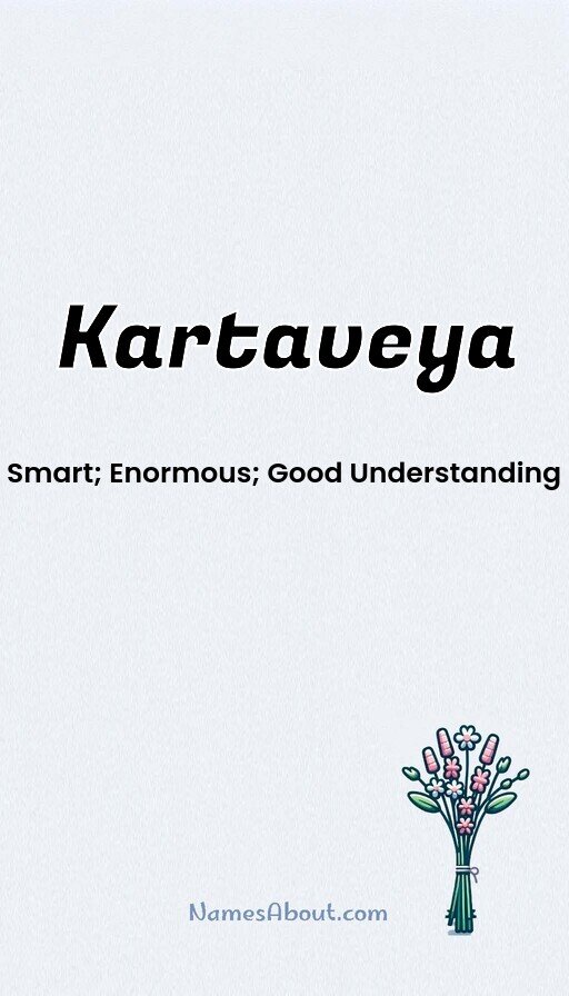 Meaning of Kartaveya