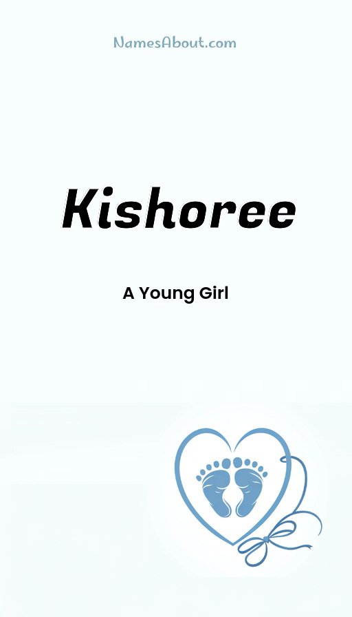 Meaning of Kishoree