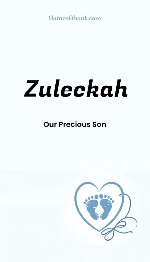 Meaning of Zuleckah