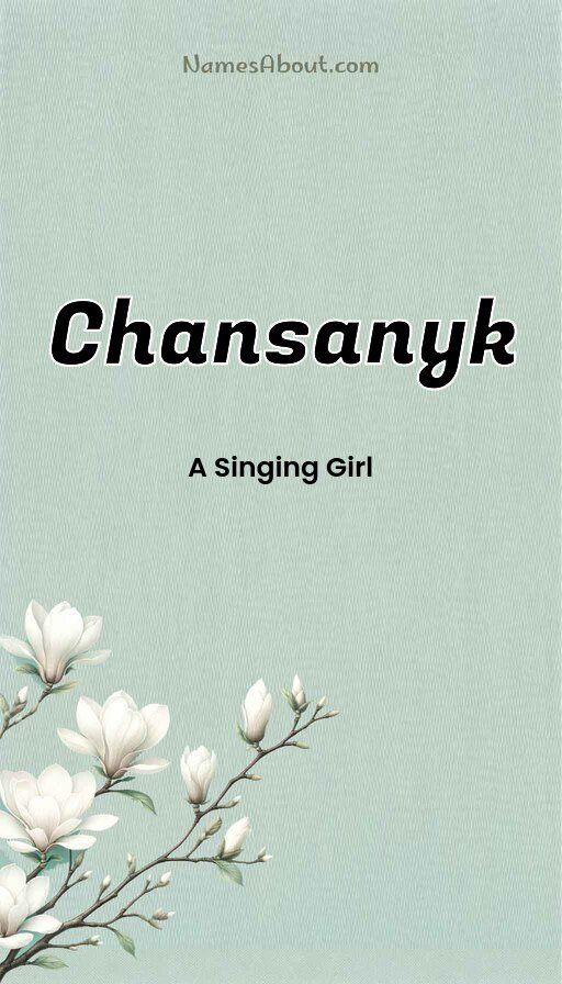 Meaning of Chansanyk