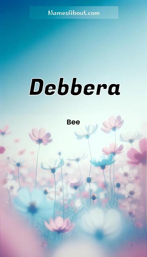 Debbera name and meaning