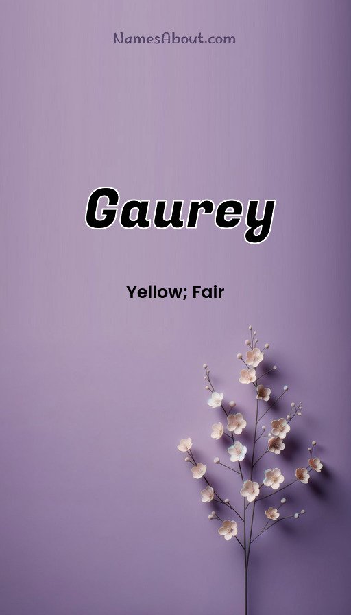 Meaning of Gaurey