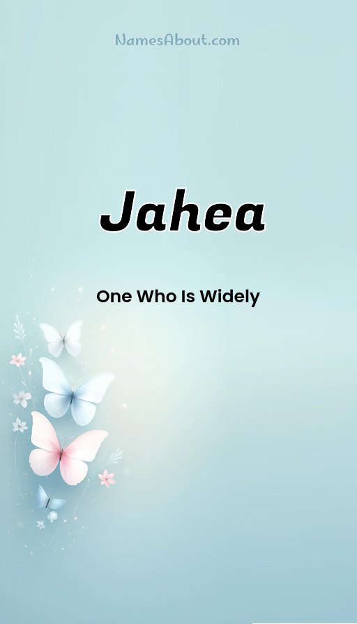Meaning of Jahea