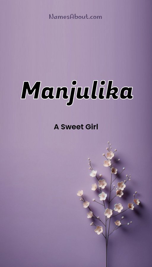 Meaning of Manjulika