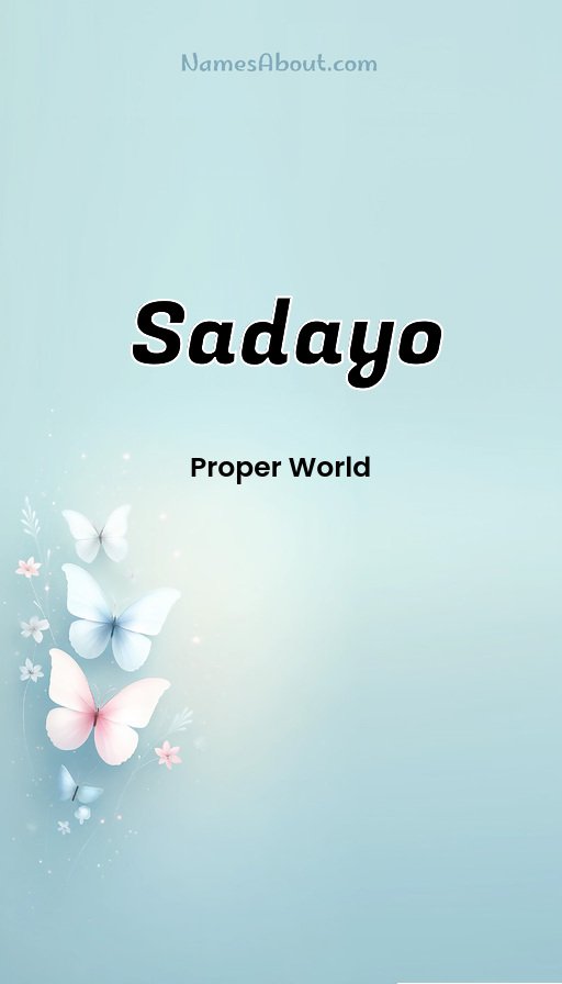 Meaning of Sadayo