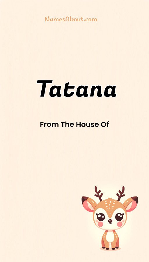 Meaning of Tatana