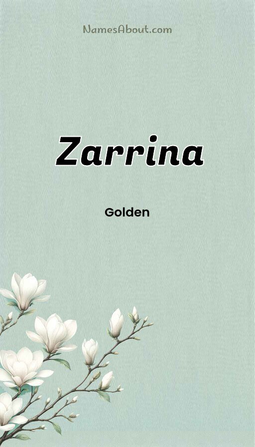 Meaning of Zarrina