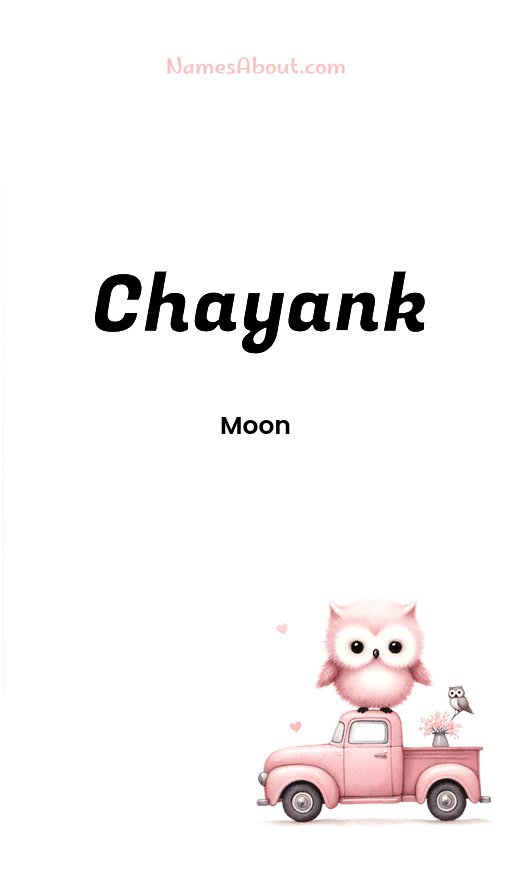 Meaning of Chayank