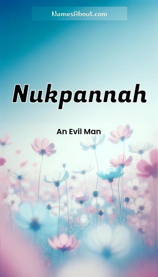 Meaning of Nukpannah