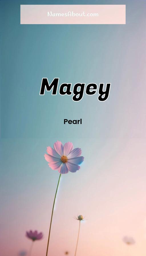 Magey name and meaning