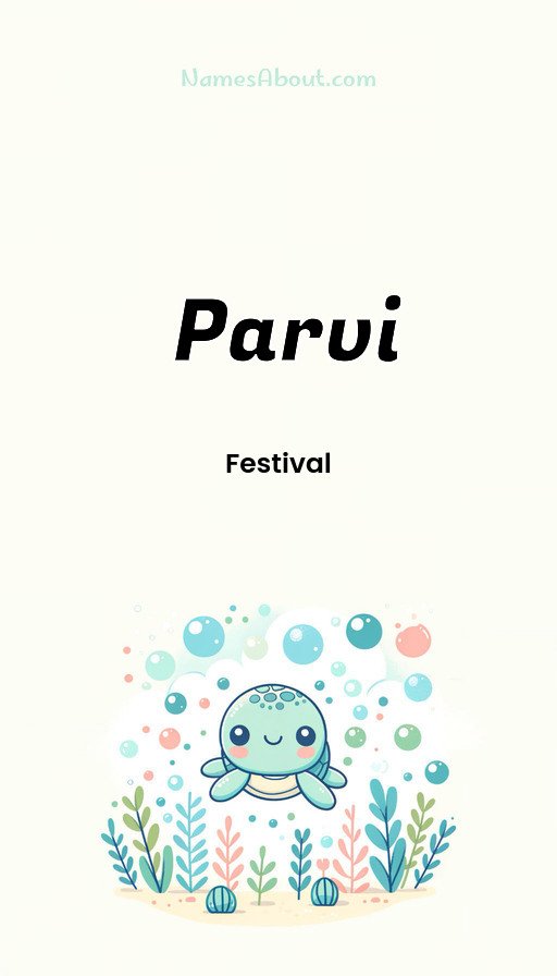 Meaning of Parvi