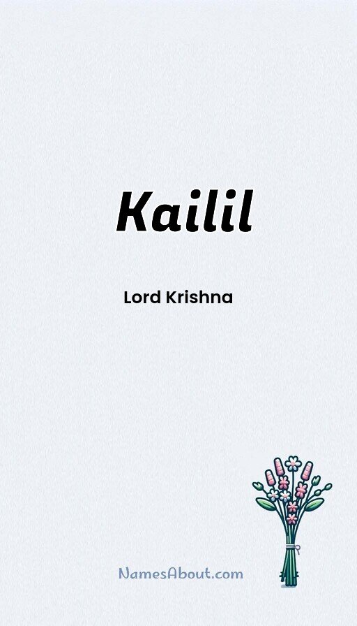 Meaning of Kailil