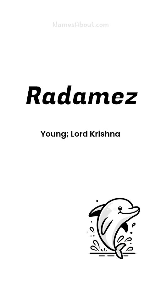 Meaning of Radamez