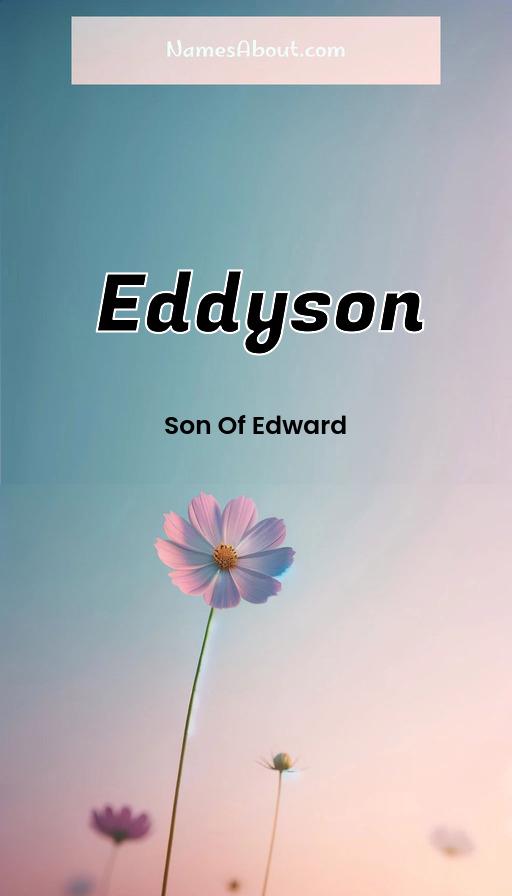 Eddyson name and meaning