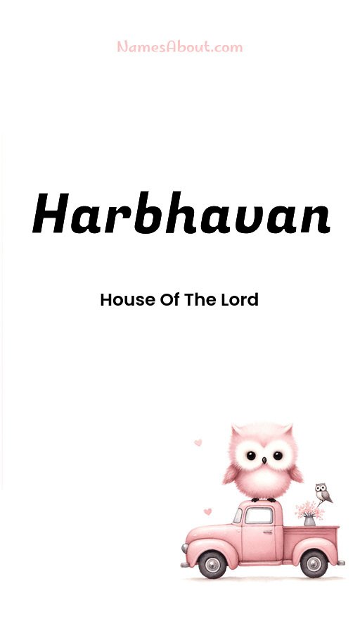 Meaning of Harbhavan