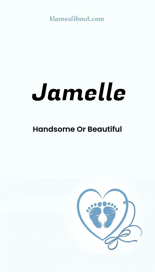 Jamelle name and meaning