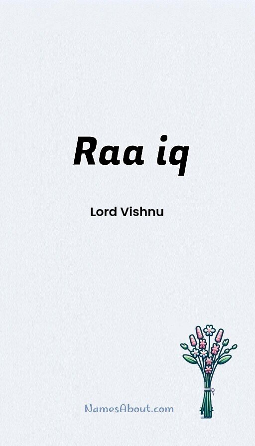 Meaning of Raa iq