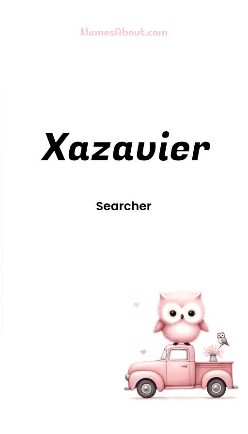 Meaning of Xazavier