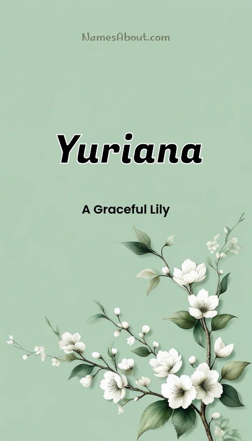 Meaning of Yuriana