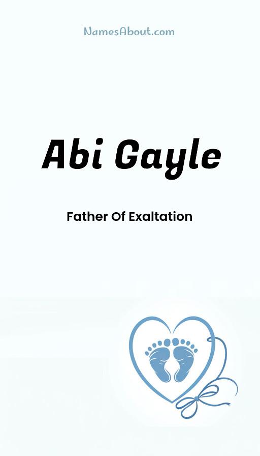 Abi Gayle name and meaning