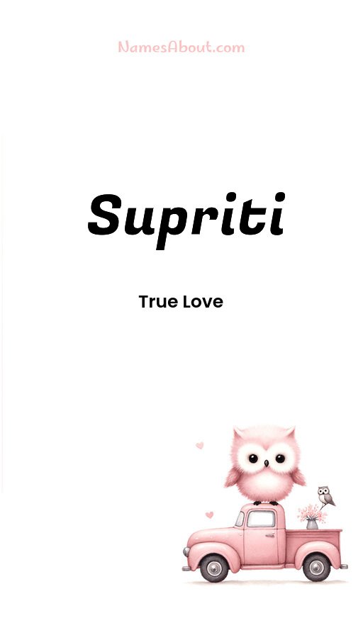 Meaning of Supriti