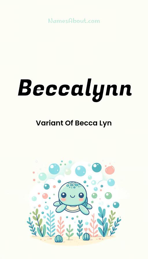 Beccalynn name and meaning