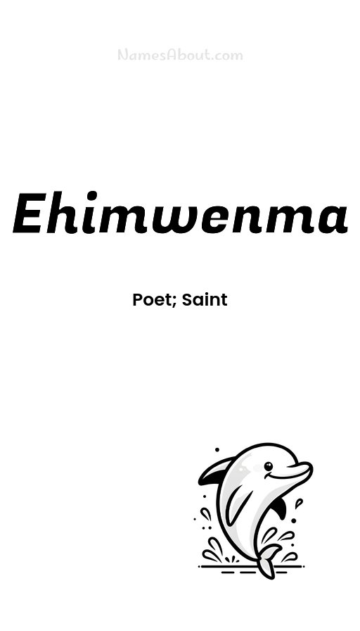 Meaning of Ehimwenma