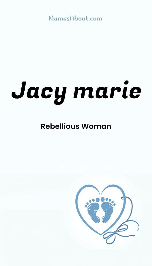 Meaning of Jacy marie