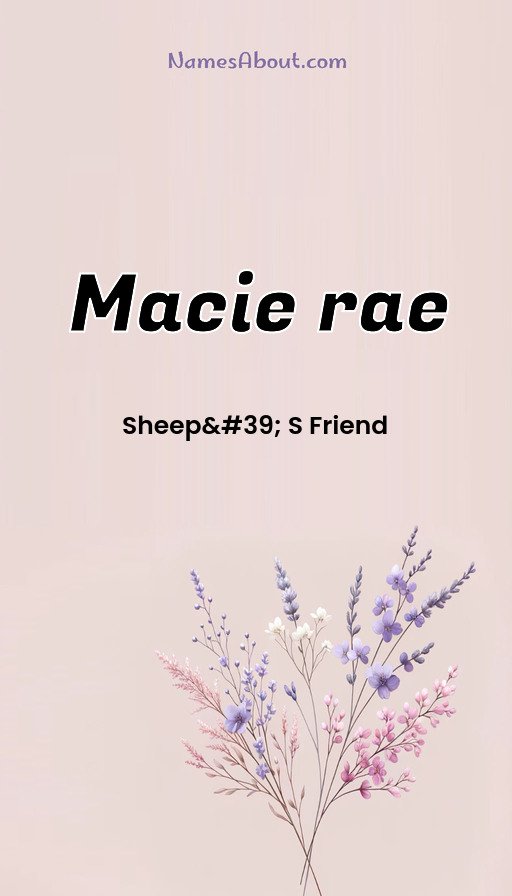 Meaning of Macie rae
