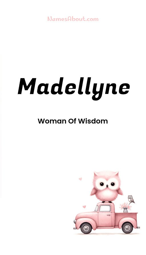 Meaning of Madellyne
