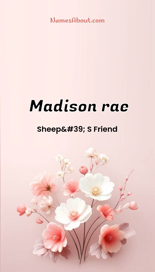 Meaning of Madison rae