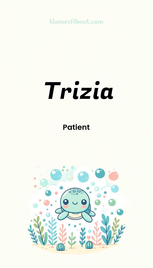 Meaning of Trizia