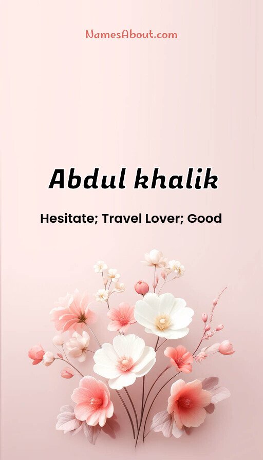 Meaning of Abdul khalik