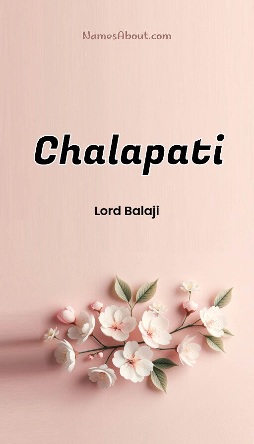 Meaning of Chalapati