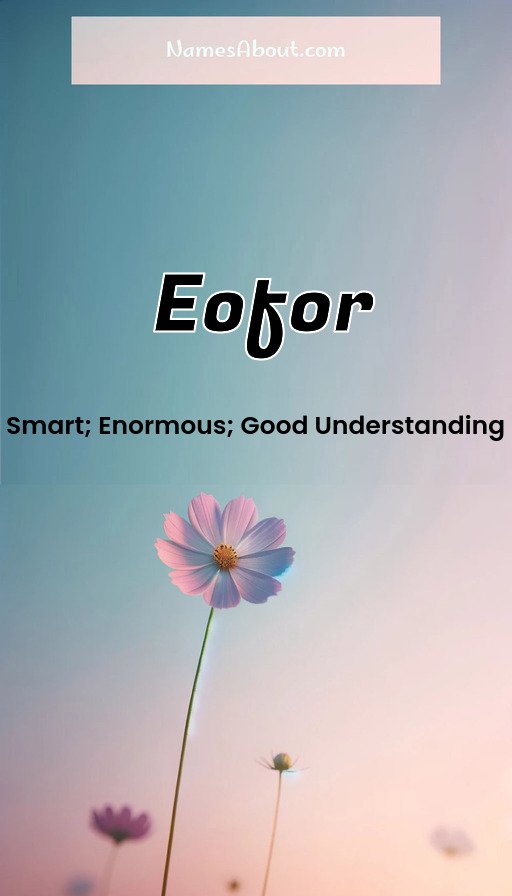 Meaning of Eofor