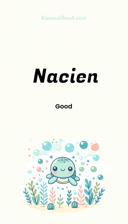 Nacien name and meaning