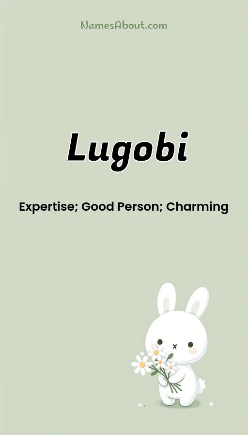 Meaning of Lugobi