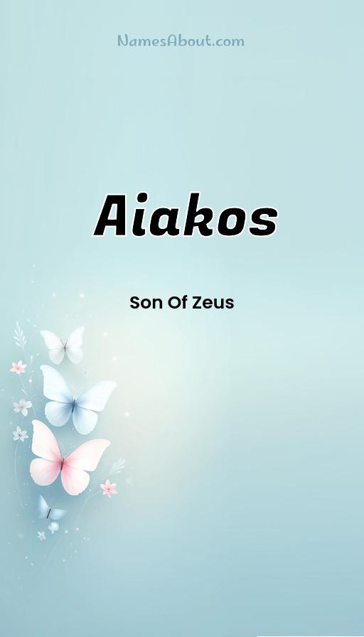 Aiakos name and meaning