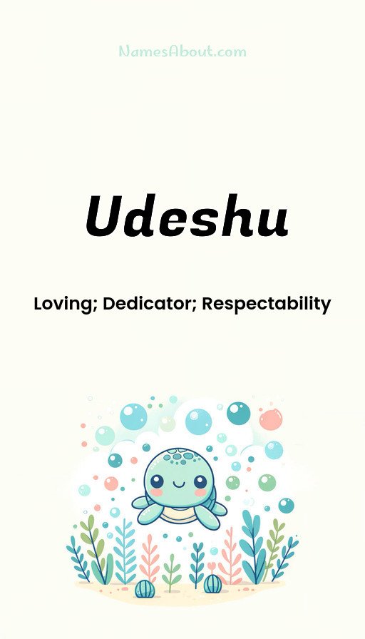 Meaning of Udeshu