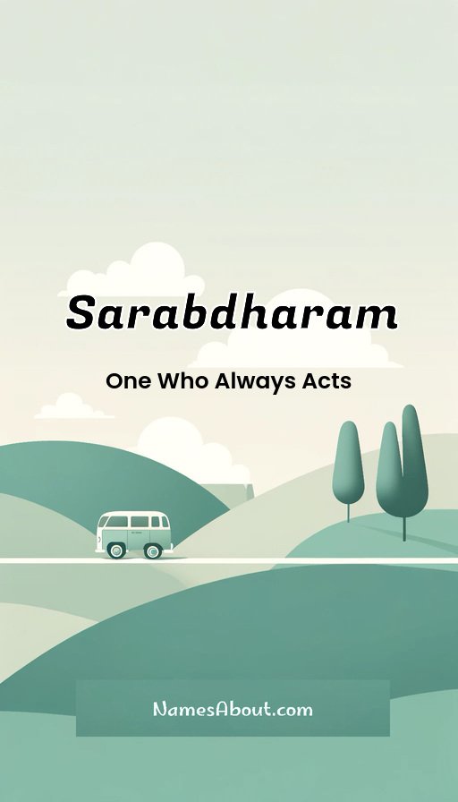 Meaning of Sarabdharam