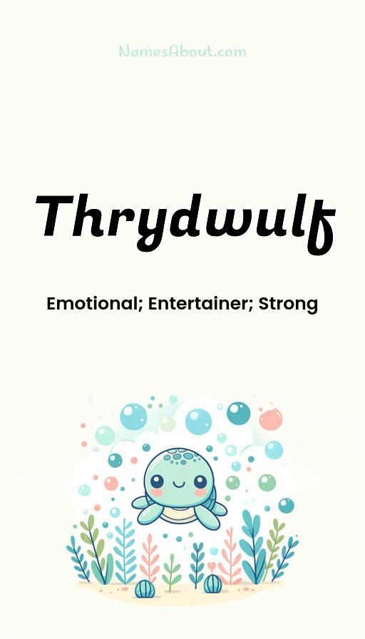 Thrydwulf name and meaning