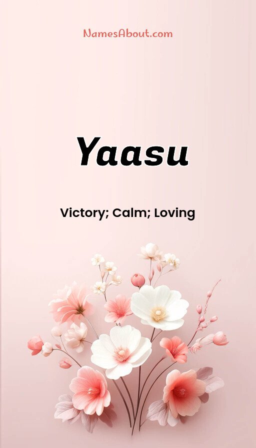 Meaning of Yaasu