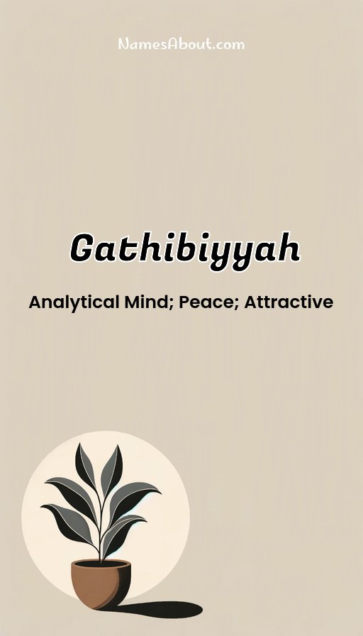 Meaning of Gathibiyyah