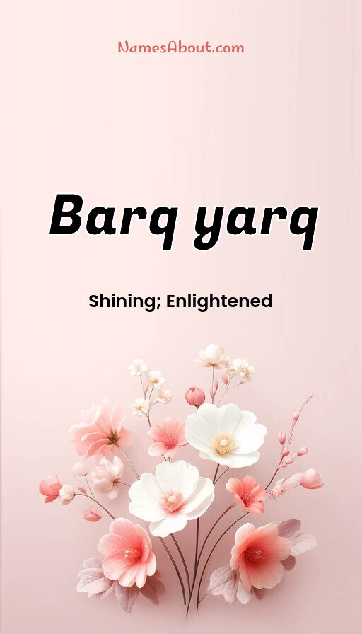 Meaning of Barq yarq