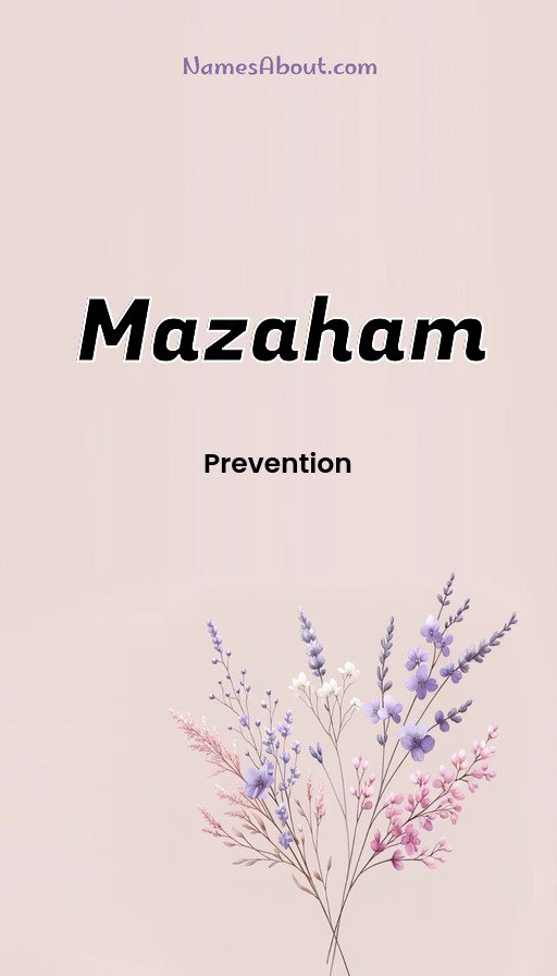 Meaning of Mazaham