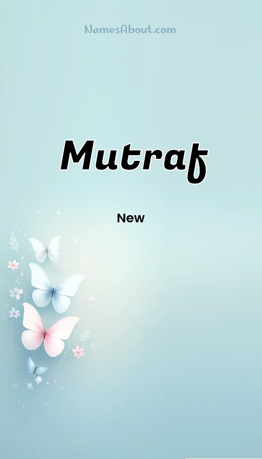 Meaning of Mutraf