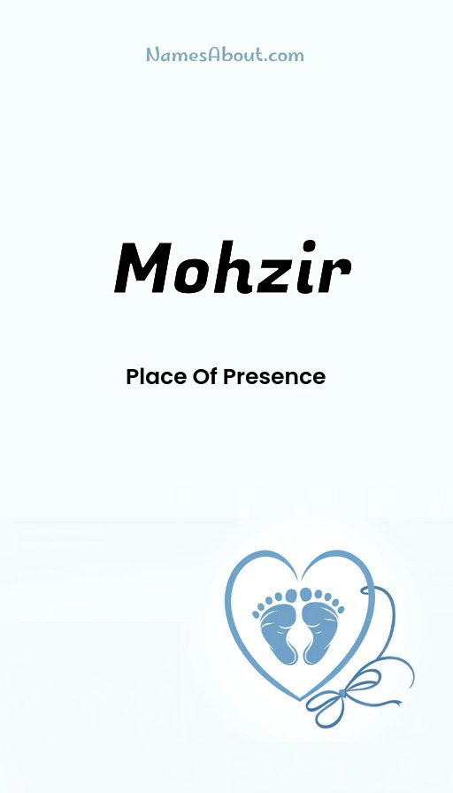 Meaning of Mohzir