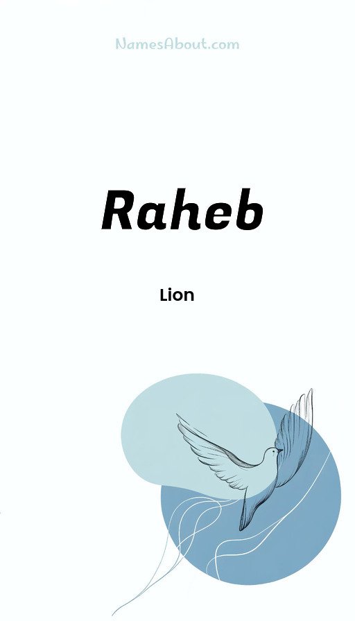 Meaning of Raheb