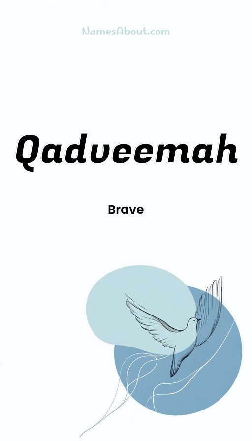 Meaning of Qadveemah