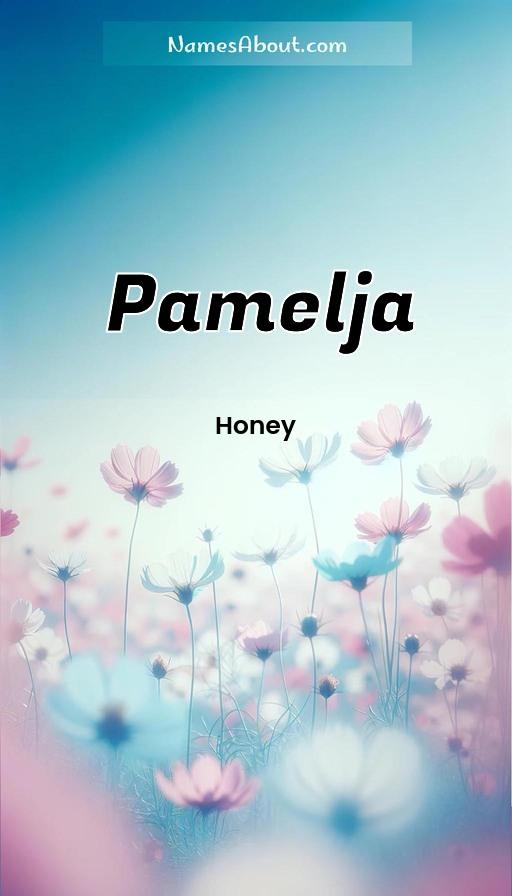 Pamelja name and meaning